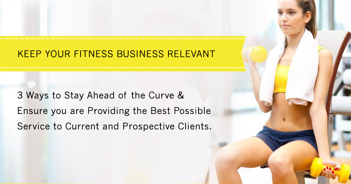 Keep your Business Relevant - Provide the Best Possible Service
