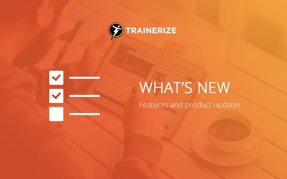 What we updated: Become a Multi-tasking Expert with the Save As and Updated Copy Features in Trainerize