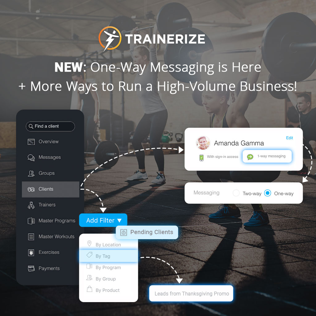 Trainerize Update | One-Way Messaging is Here + More Ways to Run a High-Volume Business