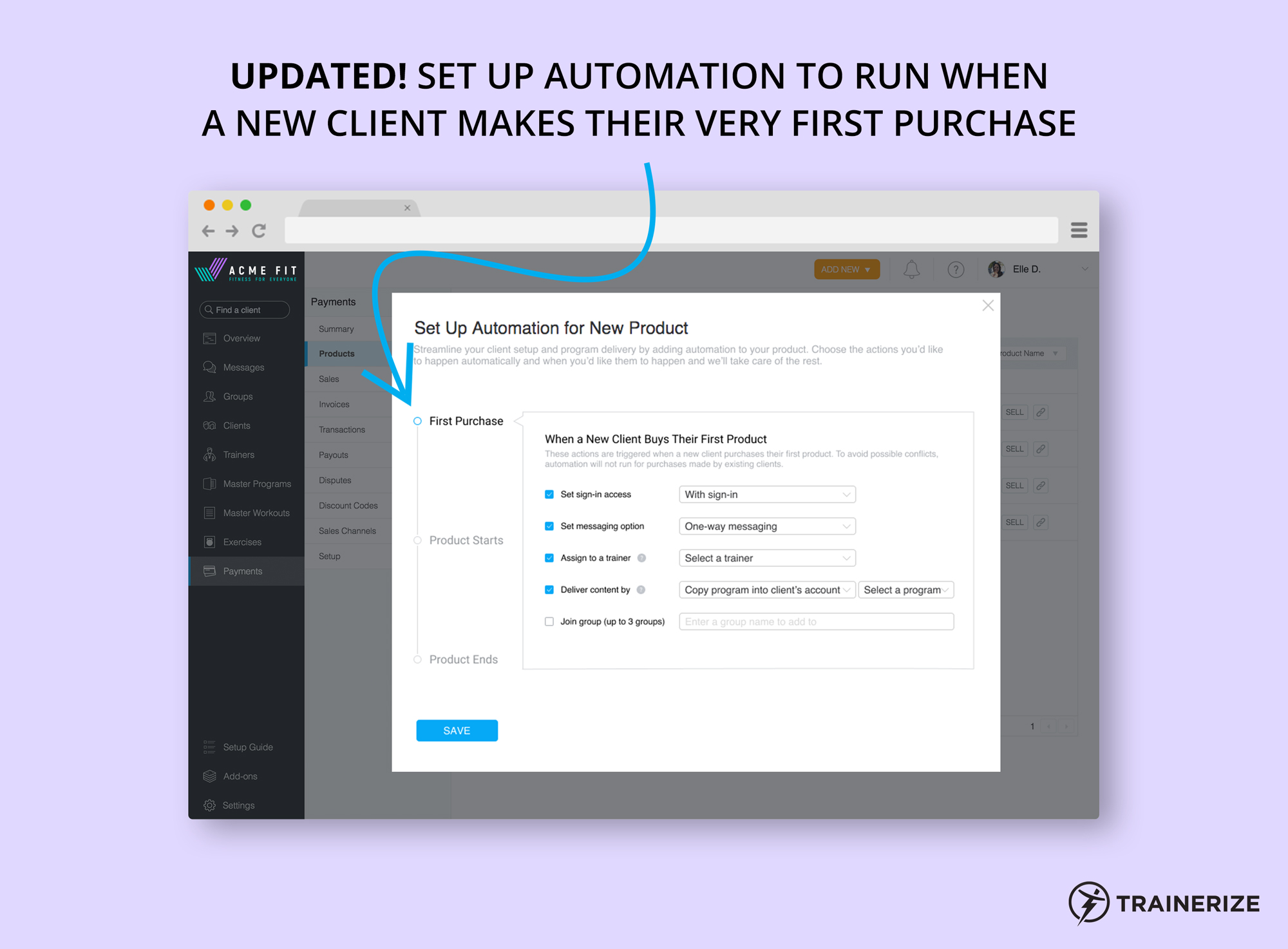 Trainerize Pay Automation on Purchase Date